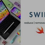 Swift 5 Xcode 14 Reduce RemoveAll Sorted Higher Order Function IOS Tutorial 2023
