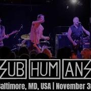 Subhumans Full Concert In 4K W Remastered Audio Ottobar Baltimore MD USA 11 03 2022