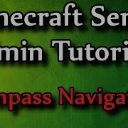 Minecraft Admin How To Compass Navigation