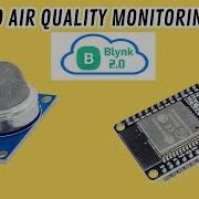 DIY Air Quality Monitor ESP32 Blynk App Step By Step