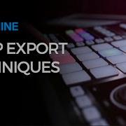 Loop Export Techniques In Maschine 2 4 6