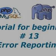 PHP Tutorial 13 Error Reporting BTT