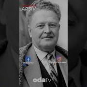 Oktay Sinanoğlu Ndan Unutulmaz Sözler Shorts