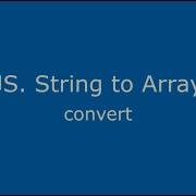 How To Convert String To Array In Javascript