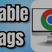 Как включить флаги Chrome полное руководство
