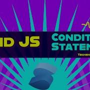 Conditional Statements Solid JS Solid JS Tutorials Part 7