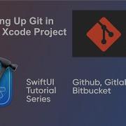 Setting Up Git In Your Xcode Project A Step By Step Guide