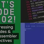 Let S Code 6502 Ep2 Addressing Modes And Kick Assembler 13 02 2020