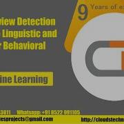 Spam Review Detection Using The Linguistic And Spammer Behavioral Methods IEEE Projects Hyderabad