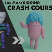 3ds Max Rigging Crash Course Tutorial