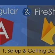 Angular FireStore Application 1 Setup Getting Data