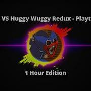 FNF VS Huggy Wuggy Redux Playtime 1 Hour Edition Fnf Hours