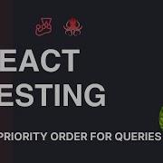 React Testing Tutorial 27 Priority Order For Queries