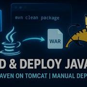 How To Build Package And Deploy Java Application Using Maven On Tomcat Manual Deployment Process