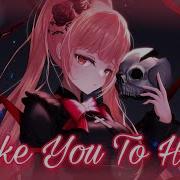 Nightcore Take You To Hell Ava Max Lyrics