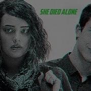 Clay And Hannah She Died Alone