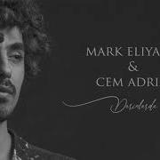 Mark Eliyahu Cem Adrian Derinlerde