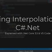 String Interpolation In C Net By Example With Net Core VS Code Tutorial For Beginners