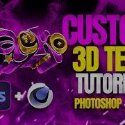 How To Make CUSTOM 3D TEXT In C4D Photoshop Tutorial 2024