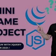 Mini Game Project Introduction Project Setup JQuery Fundamentals Part 01