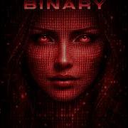 BINARY Original Mix
