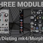 3 Modules Plaits Disting Mk4 Morphagene Tape Loop Drone