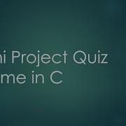 Mini Project In C Quiz Game Basic C Coding