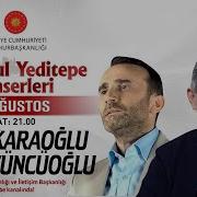 Cumhurbaşkanlığı İstanbul Yeditepe Konserleri Taner Yüncüoğlu Ömer Karaoğlu