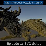 Unity Ray Intersected Voxels Simple Voxel System Part 1 SVO Setup