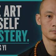 Forgotten Wisdom To Master Your Mind Thoughts Shaolin Monk Shi Heng Yi