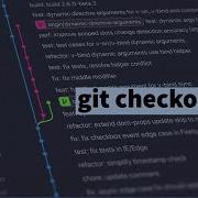 Разбираемся как ходить по комиттам Git Checkout