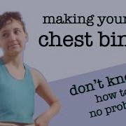 How To Make A Chest Binder If You Don T Know How To Sew Trans Nonbinary Etc