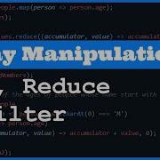 Array Manipulation Mastery Map Reduce And Filter With JavaScript Examples