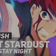 Fate Stay Night UBW Last Stardust ENGLISH Ver AmaLee