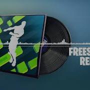 Fortnite Freestylin Remix Lobby Music Freestylin Emote