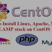 How To Install Linux Apache MySQL PHP LAMP Stack On CentOS 7