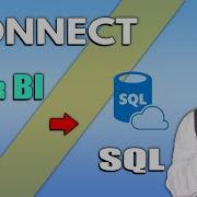 Power BI How To Connect Power BI With SQL Server How To Get Data In Power BI From SQL