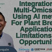 Integration Of Multi Omics Data Using AI Methods For Plant Breeding Applications Dr Diego Jarquin