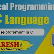 If Else Statement In C Logical Programming In C Naresh IT