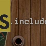 JavaScript Includes Array Function JS Buffer