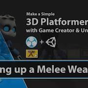 Unity Game Creator Tutorial Setting Up Melee Weapon 12 Make A 3D Platformer