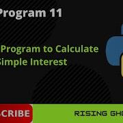 11 Python Program To Calculate Simple Interest In Hindi Simple Interest Program In Python