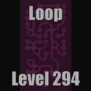 Loop Level Stage Niveau Nivel Yровень 294 Solution