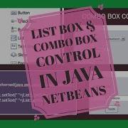 List Combo Box Controls In Java Net Beans Best Tips Tricks Easy To Understand Score Full Marks