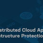 F5 Distributed Cloud App Infrastructure Protection Overview