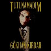 Gökhan Kırdar Yaşıyoruz
