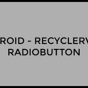 ANDROID RECYCLERVIEW RADIOBUTTON TUTORIAL IN JAVA