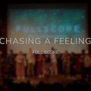 Chasing A Feeling LÉON Full Score A Cappella