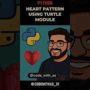 Heart Pattern Using Python Turtle Codewithas 31 Shorts Youtubeshorts Viral