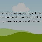 How To Validate Array Subsequence Coding Interview Question